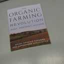 Organic Farming Revolution: Past, Present, Future