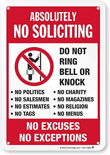 SmartSign 10" x 7" 'Absolutely No Soliciting Do Not Ring Bell No Excuses No Exceptions' Metal Sign, 40 mil Aluminum 3M Laminated Engineer Grade Reflective Material, Red/Black/White, USA-Made