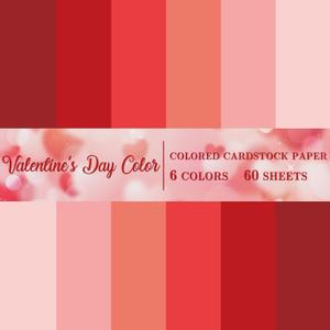 60 Sheet 8.5 x 11 Inch Valentine Colored Card Stock Paper Thick Paper Cards Red Pink Scrapbook Paper For Prints DIY Arts Crafts Wedding Anniversary Party Supplies, 65lb