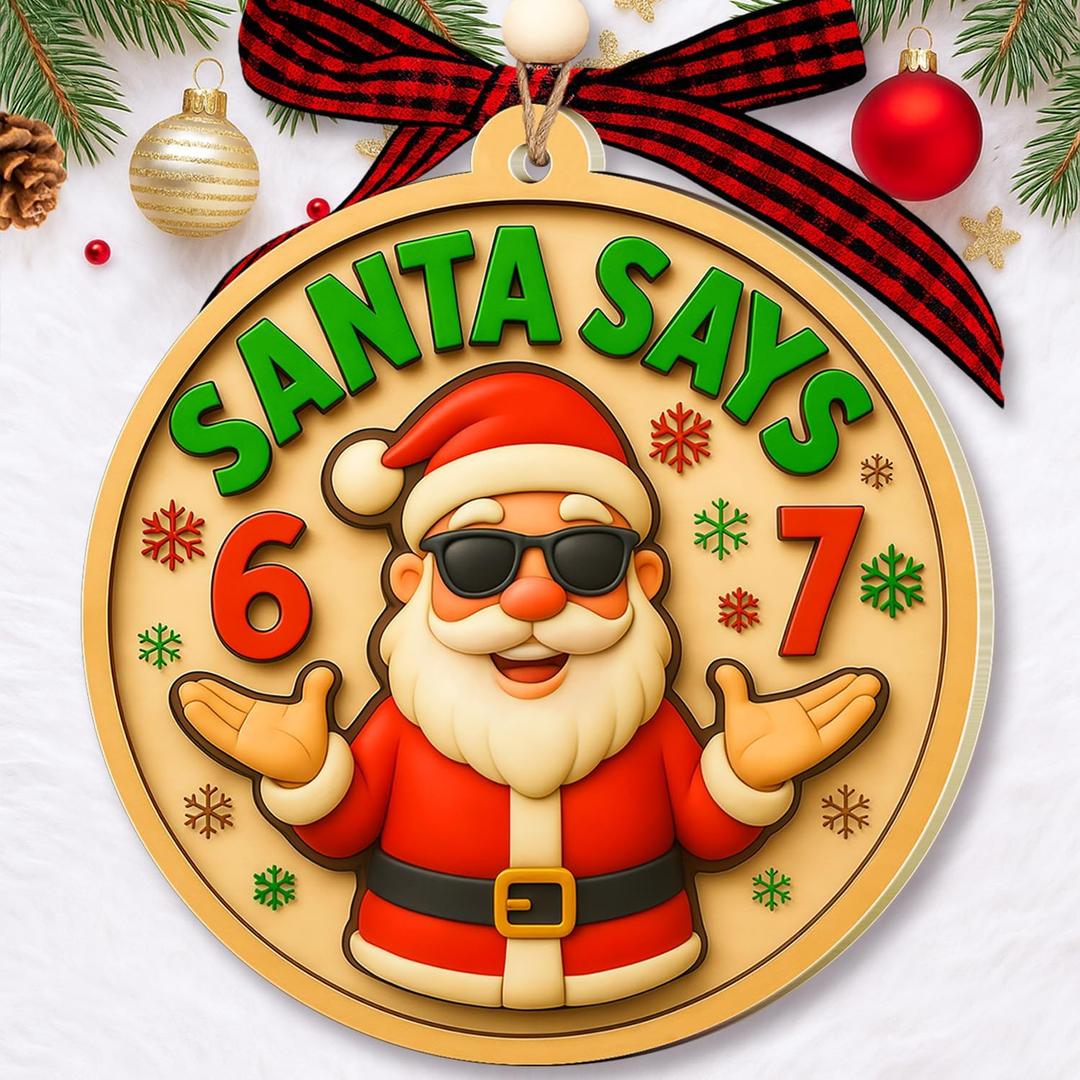 2 x 67 Christmas Ornament - 67 Ornaments for Christmas Tree, Santa Says Six Seven 2025 - Funny 6 7 White Elephant Gifts, Fun for Teen, Kid - Viral Decoration - Meme Acrylic Xmas Gifts
