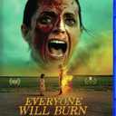 Everyone Will Burn [Blu-Ray]