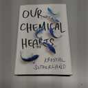 Our Chemical Hearts