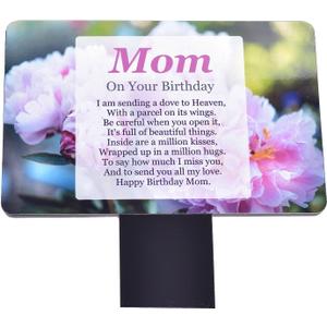 'Mom On Your Birthday' Memorial - Sublimated Aluminium Memorial Plaque, mounted onto an acrylic stake, for outdoor use