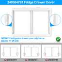 UPGRADED 240364793 Refrigerator Crisper Drawer Cover Frame Compatible with Frigidaire Crisper Drawer Replacement 240364713 Crisper Pan Cover Unit 240364763 240364786 Fridge Crisper Shelf Cover