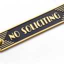 Brass No Soliciting Sign 5" - Classic Art Deco Style, Brushed Matte Finish, Hidden Screws and Nanotape Adhesive for Front Door, Wall Decor, Home, Office, Business - Rectangle