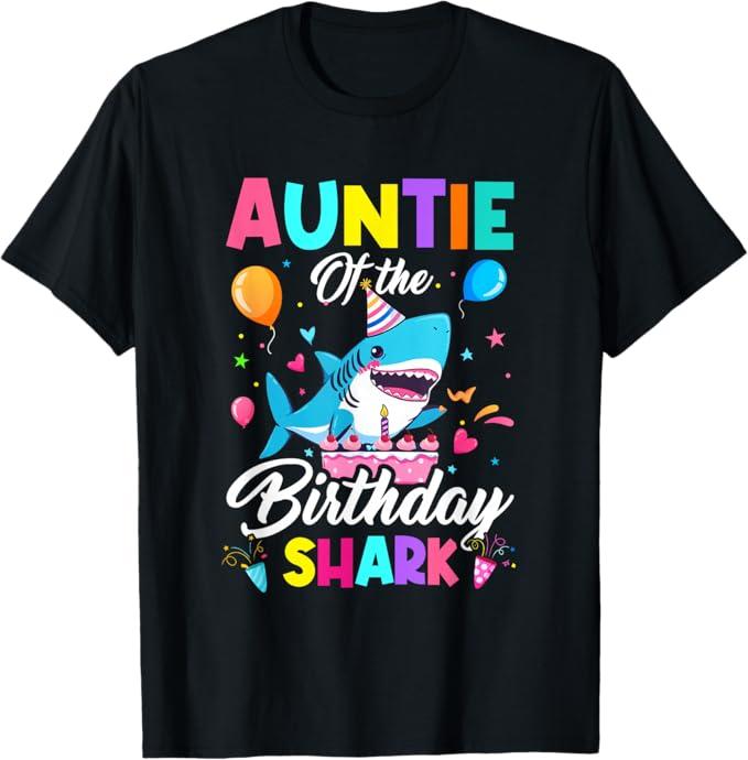 Auntie of The Shark Birthday Boy Girl Party Family Group T-Shirt 2XL