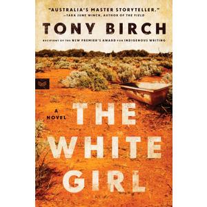 The White Girl: A Novel