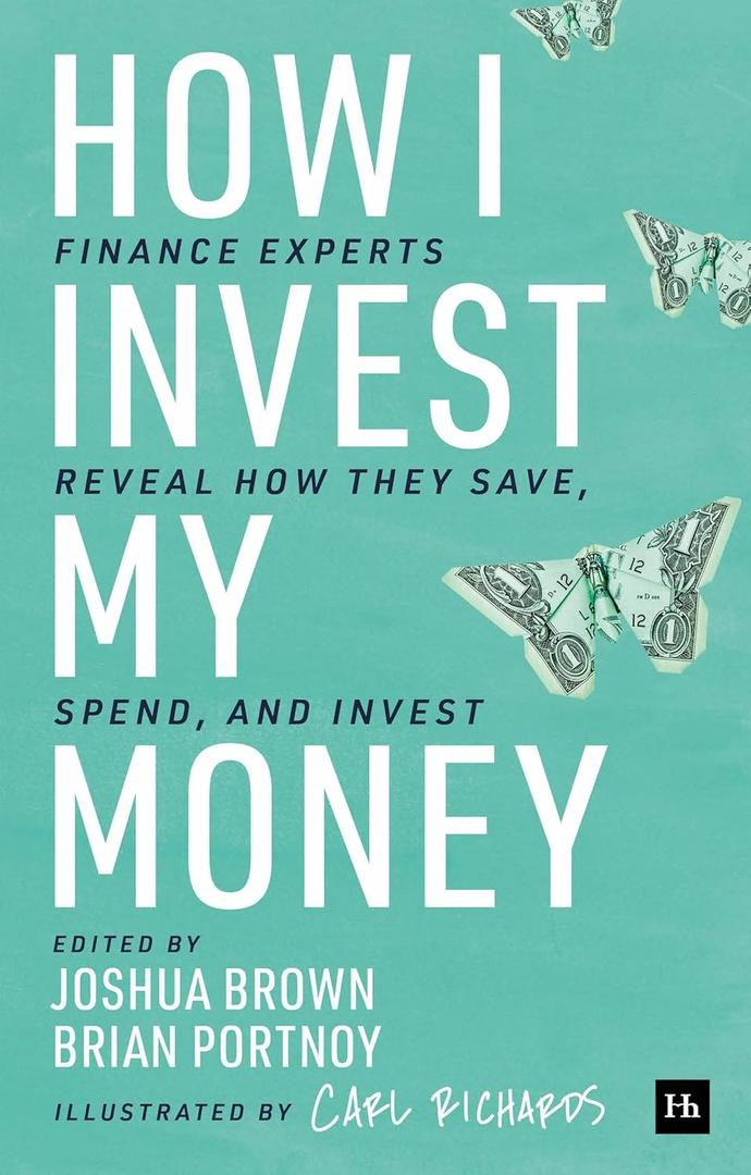 How I Invest My Money: Finance experts reveal how they save, spend, and invest
