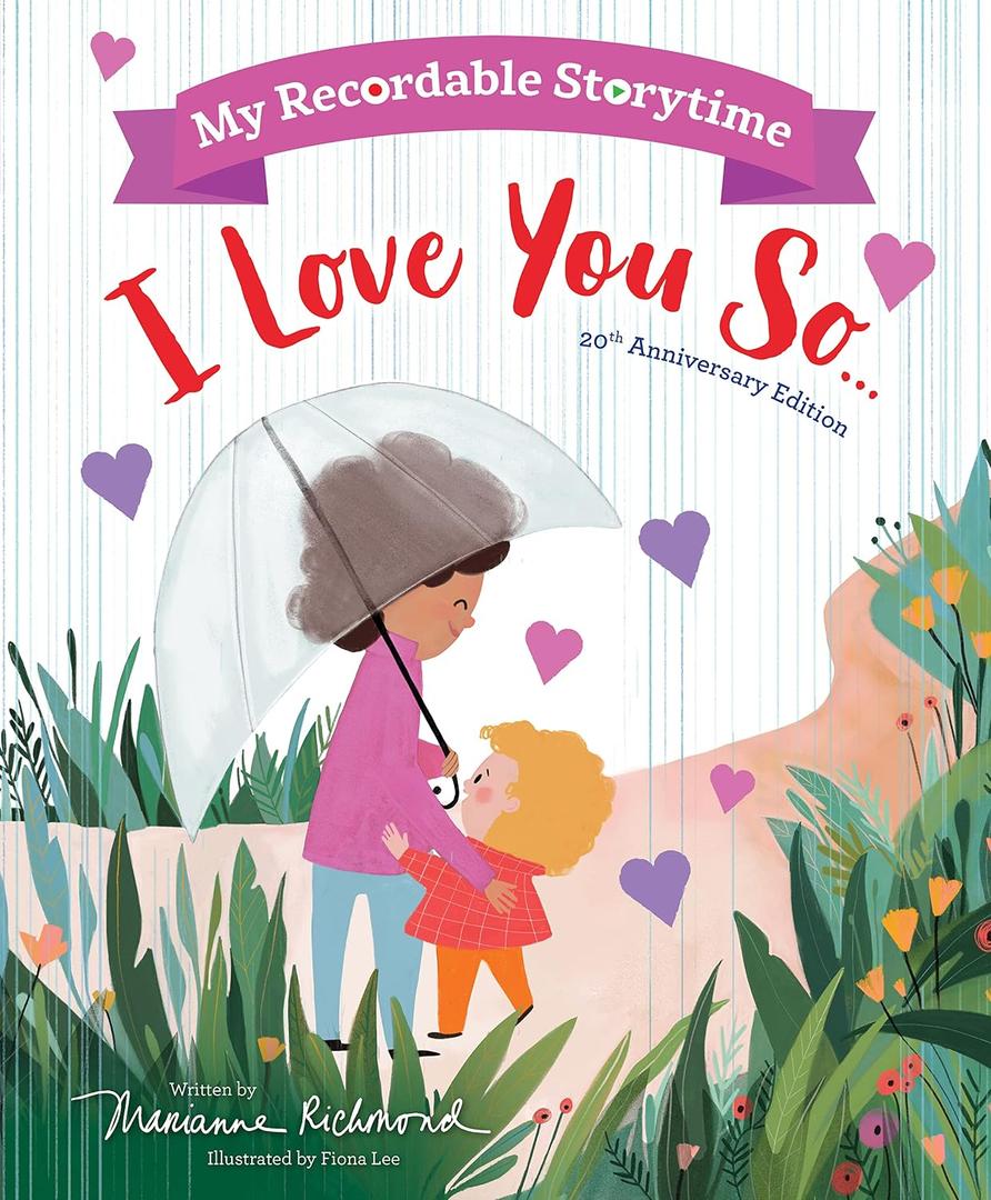 My Recordable Storytime: I Love You So, Format: Hardcover