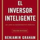 Sponsored
Benjamin Graham
El inversor inteligente: Un libro de asesoramiento práctico (Spanish Edition)
