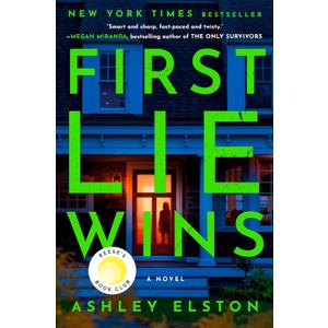 First Lie Wins: Reese's Book Club: A Novel Paperback