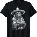 Bigfoot Sasquatch Funny Cryptid Senor Hairyoso Mexican T-Shirt S