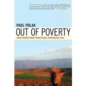 Out of Poverty: What Works When Traditional Approaches Fail