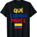 Qu Chimba Parce Colombia Colombian Slang Boys Girls Kids T-Shirt Medium
