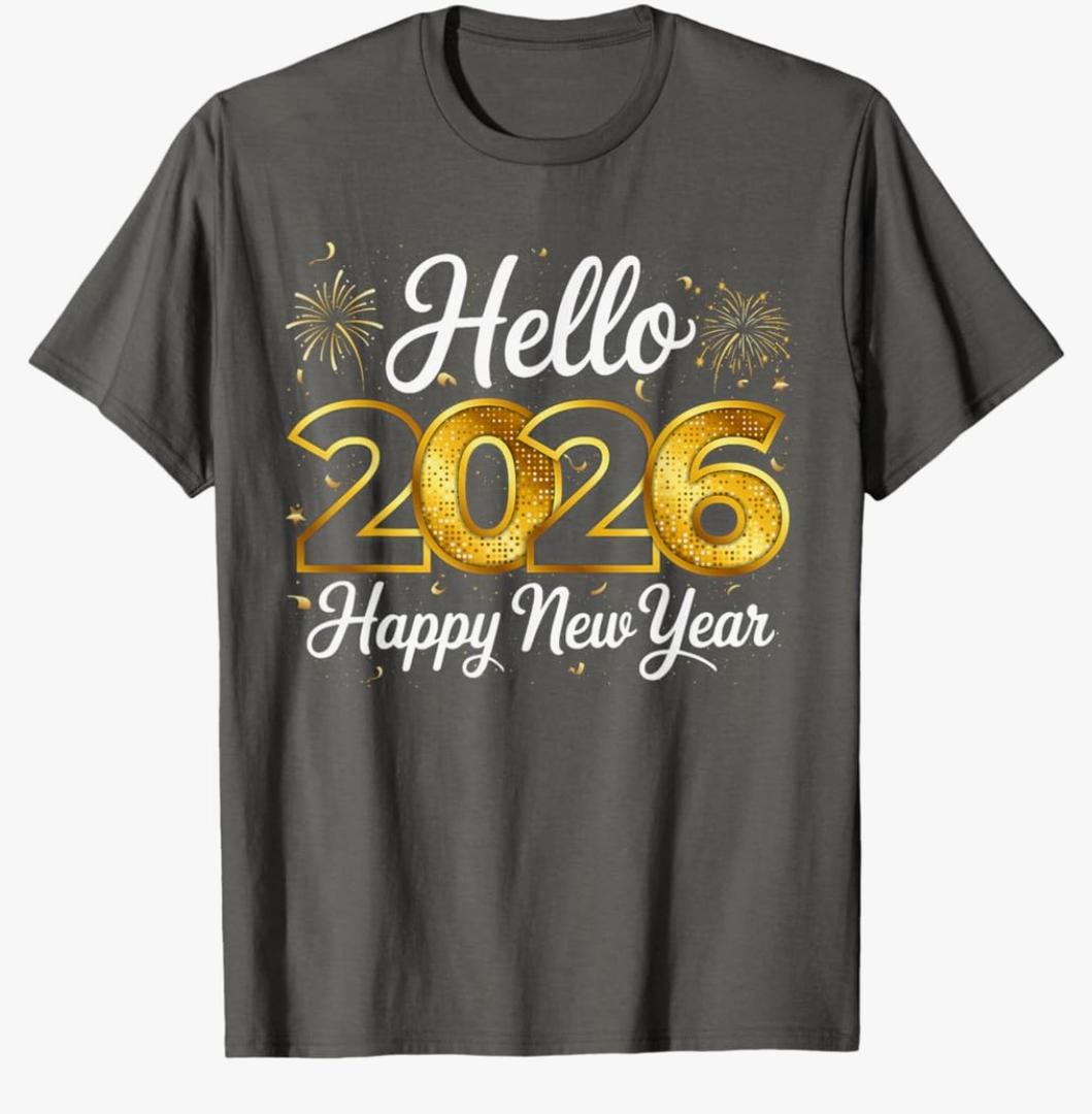 Happy New Year 2026 New Year Party Shirts for Friends Family T-Shirt Size 4T