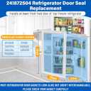 Upgraded 241872504 Refrigerator Door Gasket Replacement Compatible with Electrolux Frigidaire FFTR1713LWA FFHT1713LQ, Unbent 4127 AP4316030 Fridge Seal Replace PS2331945 240542116 Freezer Gasket