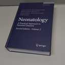 Neonatology: A Practical Approach to Neonatal Diseases