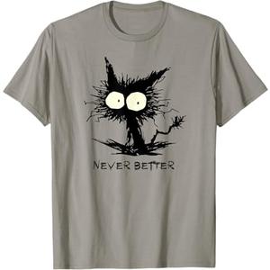Never Better Shirt | I'm Fine Cat Men Women Kids T-Shirt (Slate Grey, Small)