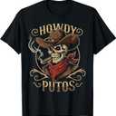 Funny Skull Howdy Putos Spanish Slang, Western Cowboy Skull T-Shirt, Large 