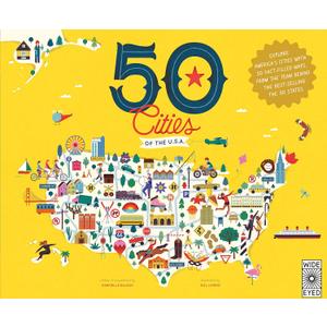 50 Cities of the U.S.A.: Explore America's cities with 50 fact-filled maps (Volume 4) (Americana, 4)