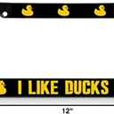 I Like Ducks License Plate Frame Tag Holder Cover