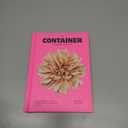The Container Gardening Handbook: A Beginners Guide to Growing Flowers in Pots