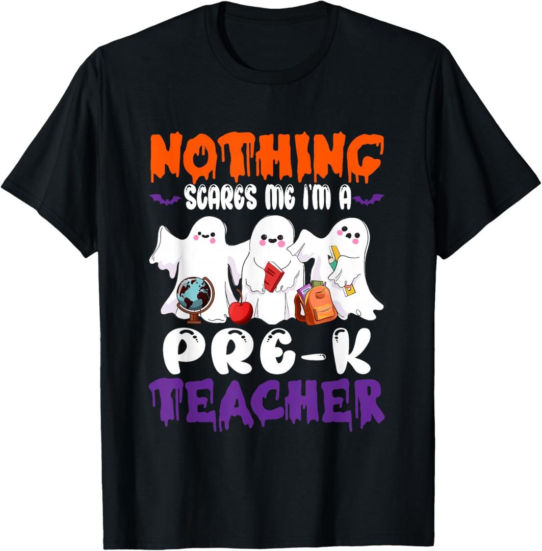 Nothing Scares Me I'm A Pre-K Teacher Halloween Ghosts T-Shirt XXL 