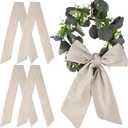 4 PCS Wreath Sash for Front Door, Linen Wreath Sash Garland Porch Decor, Neutral Fabric Sash for Window Wreaths, Long Hanging Ribbon for Holiday Garland, All-Season Decorative Wreath Accent