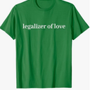 Legalizer of Love, Wedding Officiant T-Shirt, Green, L