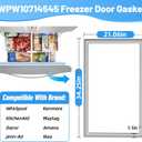 Upgraded WPW10714545 Freezer Door Gasket Compatible with Whirlpool Maytag Kitchenaid Freezer Door Gasket W10164045 W10443322 Refrigerator Door Gasket Fridge Freezer Seal WRX735SDBM00 Freezer Gasket