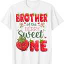 Brother Of The Berry Sweet One 1St Birthday Strawberry T-Shirt (Small)