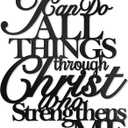 I Can Do All Things Through Christ Wall Decor Metal Art,17"X13" Philippians 4 13 Wall Art Christ Home Decor I Can Do All Things Through Christ Who Strengthens Me Religious Christian Metal Wall Art Scripture