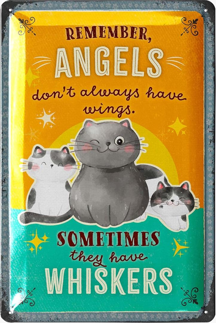 Vintage Tin Sign Cat Angels - Funny Metal Signs, Artwork, Cute Shabby Chic Decor for Cat Lovers, Home Wall Art, 12x8" (Angels have Whiskers)
