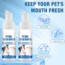 2 x 2PCS Pet Oral Tartar Remover Spray,Pets Oral Tartars Removers Foaming Tartars,Natural Plant Formula, No Brushing Daily Dental Cleaning Supplies, Support Healthy Gums, for Dogs Cats