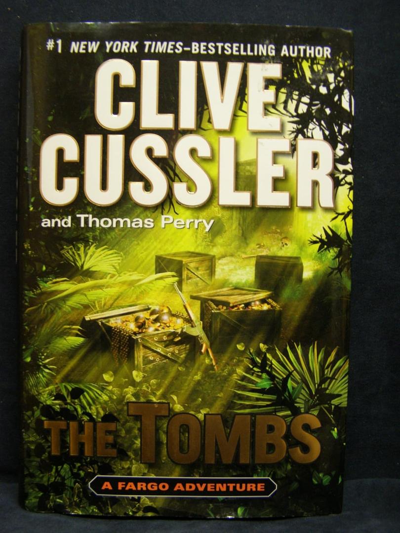 The Tombs: A Fargo Adventure (A Sam and Remi Fargo Adventure)