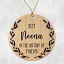 Best Neena Ornament - Best Neena Christmas Ornament -Best Neena in The History of Forever Ornament - Family Ornament - Gift for Neena - Neena Ornament Printed on Both Sides