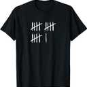 16 Years Done 16th Birthday Old Funny Tally Marks Counting T-Shirt, Black, 2XL
