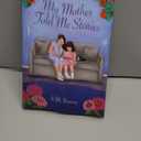 My Mother Told Me Stories