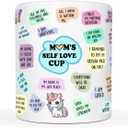 Moms Self-Love Inspirational Gifts Ceramic Coffee Mug - 11oz, Motivational Quotes for Moms, Perfect Ideal for Mother's Day, Birthday, or Christmas, Self-Care & Empowerment, Tea or Coffee Cup