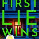 First Lie Wins: Reese's Book Club: A Novel Paperback