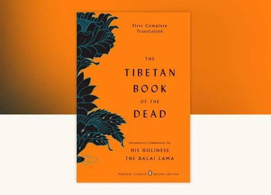 The Tibetan Book of the Dead
, Book