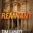 The Remnant: On the Brink of Armageddon (Left Behind Series Book 10) The Apocalyptic Christian Fiction Thriller and Suspense Series About the End Times
