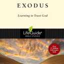 Exodus: Learning to Trust God (LifeGuide Bible Studies)