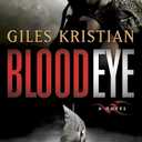 Blood Eye: A Novel (Raven: Book 1)