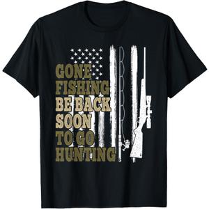 Gone Fishin' Be Back Soon To Go Huntin' Deer Hunting Fishing T-Shirt XL