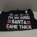 I'm So Good Santa Came Twice Santa Matching Couple Christmas Sweatshirt