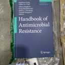 Handbook of Antimicrobial Resistance, by Matthias Gotte (Editor), Albert Berghuis (Editor), Greg Matlashewski (Editor), Donald Sheppard (Editor), Mark A. Wainberg (Editor)