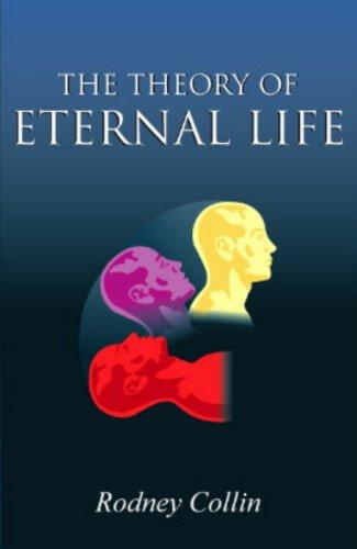 The Theory of Eternal Life
