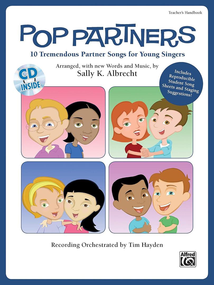 Pop Partners: 10 Tremendous Partner Songs for Young Singers, Book & CD (Partner Songbooks)