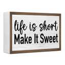 Life is Short Make it Sweet Wooden Box Sign Desk Decor,Rustic Farmhouse Love Sign Wood Block for Home Bedroom Shelf Tabletop Wall Decor